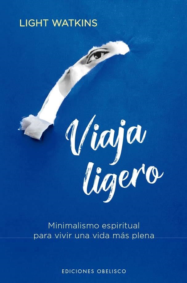VIAJA LIGERO | 9788411721004 | WATKINS, LIGHT | Llibreria La Gralla | Llibreria online de Granollers