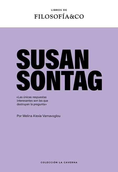 SUSAN SONTAG | 9788410086067 | VARNAVOGLOU, MELINA ALEXIA | Llibreria La Gralla | Llibreria online de Granollers