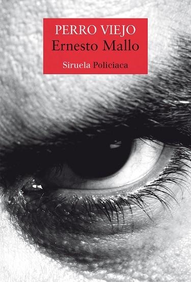 PERRO VIEJO | 9788419942197 | MALLO, ERNESTO | Llibreria La Gralla | Librería online de Granollers