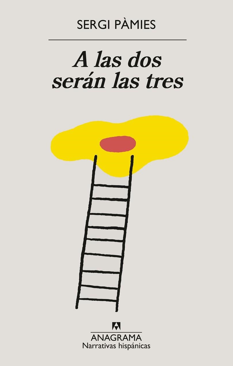 A LAS DOS SERÁN LAS TRES | 9788433922076 | PÀMIES, SERGI | Llibreria La Gralla | Librería online de Granollers
