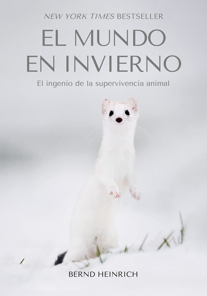 MUNDO EN INVIERNO, EL | 9788412724127 | HEINRICH, BERND | Llibreria La Gralla | Librería online de Granollers
