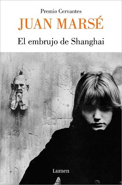 EMBRUJO DE SHANGHAI, EL | 9788426429896 | MARSÉ, JUAN | Llibreria La Gralla | Librería online de Granollers