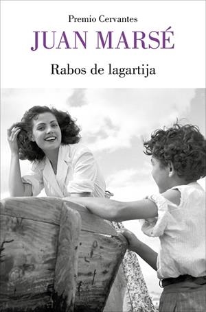 RABOS DE LAGARTIJA | 9788426429001 | MARSÉ, JUAN | Llibreria La Gralla | Librería online de Granollers