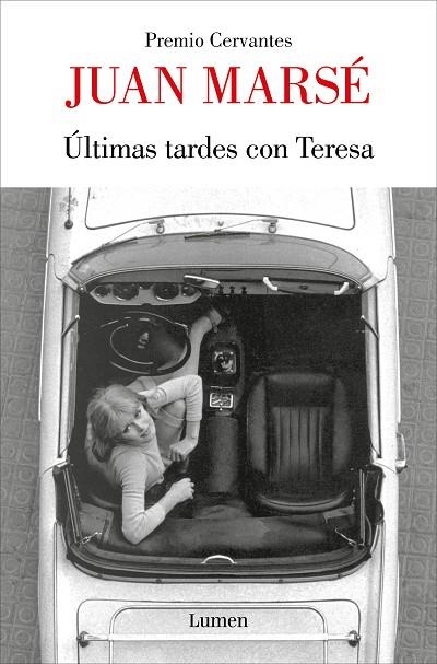 ÚLTIMAS TARDES CON TERESA | 9788426428974 | MARSÉ, JUAN | Llibreria La Gralla | Librería online de Granollers
