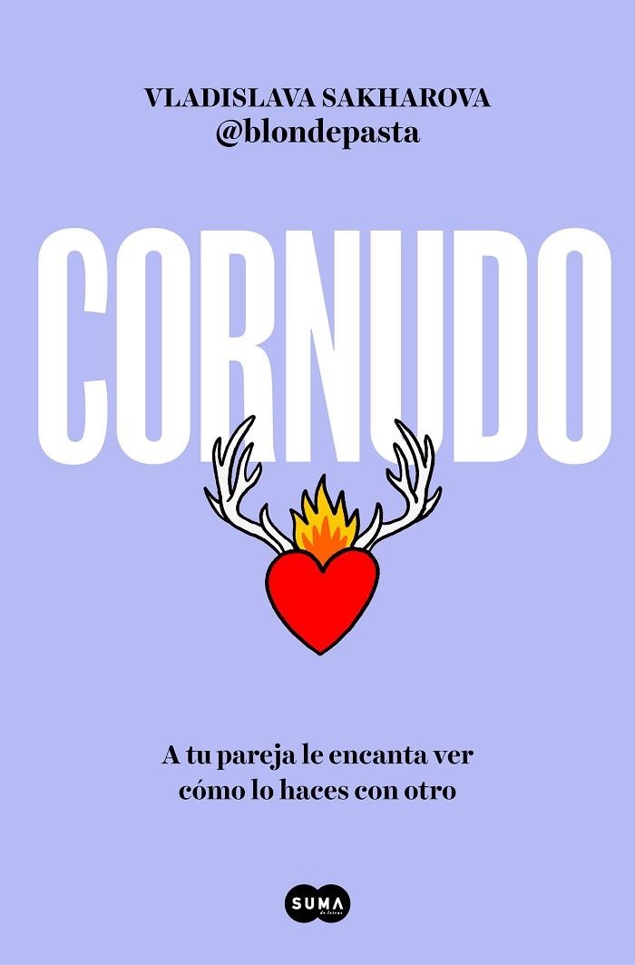 CORNUDO | 9788491299448 | SAKHAROVA (@BLONDEPASTA), VLADISLAVA | Llibreria La Gralla | Librería online de Granollers