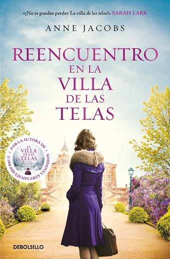 REENCUENTRO EN LA VILLA DE LAS TELAS (BOLSILLO - LA VILLA DE LAS TELAS 6) | 9788466374750 | JACOBS, ANNE | Llibreria La Gralla | Librería online de Granollers