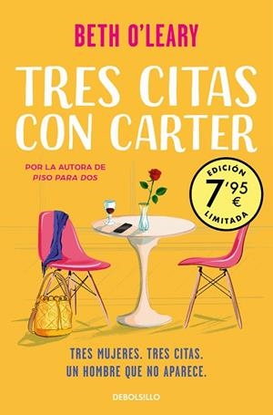 TRES CITAS CON CARTER (BOLSILLO - CAMPAÑA EDICIÓN LIMITADA) | 9788466371728 | O'LEARY, BETH | Llibreria La Gralla | Librería online de Granollers