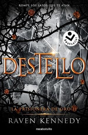 PRISIONERA DE ORO 2, LA (BOLSILLO) - DESTELLO | 9788419498236 | KENNEDY, RAVEN | Llibreria La Gralla | Librería online de Granollers