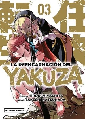 REENCARNACIÓN DEL YAKUZA 3, LA | 9788419412881 | MIYASHITA, HIROKI / NATSUHARA, TAKESHI | Llibreria La Gralla | Librería online de Granollers