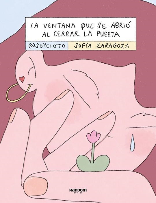 VENTANA QUE SE ABRIÓ AL CERRAR LA PUERTA, LA | 9788418040986 | ZARAGOZA (@SOYCLOTO), SOFÍA | Llibreria La Gralla | Librería online de Granollers
