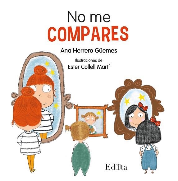 NO ME COMPARES | 9788412760613 | HERRERO GÜEMES, ANA | Llibreria La Gralla | Llibreria online de Granollers