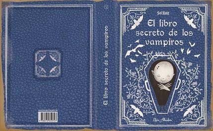 LIBRO SECRETO DE LOS VAMPIROS, EL | 9788412650747 | RUIZ MARÍA, SOL | Llibreria La Gralla | Librería online de Granollers