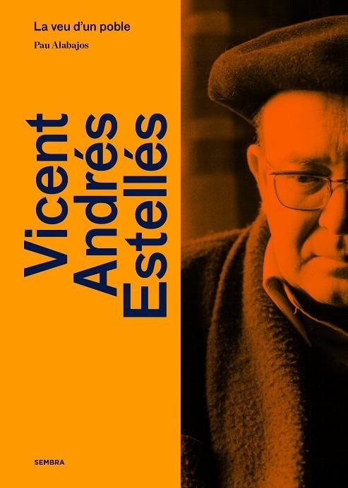 VICENT ANDRÉS ESTELLÉS | 9788410198005 | ALABAJOS, PAU | Llibreria La Gralla | Llibreria online de Granollers