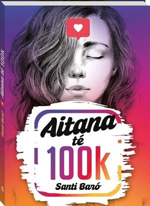 AITANA TE 100K | 9788419913166 | BARÓ I RAURELL, SANTI | Llibreria La Gralla | Librería online de Granollers