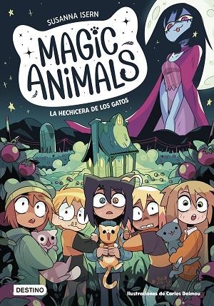 HECHICERA DE LOS GATOS, LA MAGIC ANIMALS 5. LA | 9788408280408 | ISERN, SUSANNA | Llibreria La Gralla | Librería online de Granollers