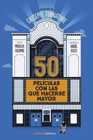 50 PELÍCULAS CON LAS QUE HACERSE MAYOR | 9788448040567 | TORNATORE, GIUSEPPE | Llibreria La Gralla | Llibreria online de Granollers