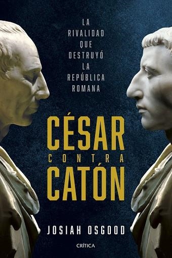 CÉSAR CONTRA CATÓN | 9788491996118 | OSGOOD, JOSIAH | Llibreria La Gralla | Librería online de Granollers