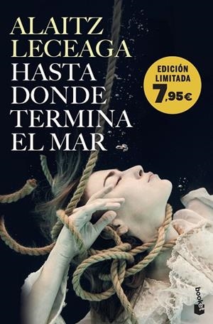 HASTA DONDE TERMINA EL MAR | 9788408283706 | LECEAGA, ALAITZ | Llibreria La Gralla | Librería online de Granollers