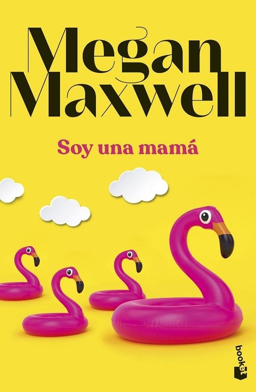 SOY UNA MAMÁ | 9788408283867 | MAXWELL, MEGAN | Llibreria La Gralla | Llibreria online de Granollers