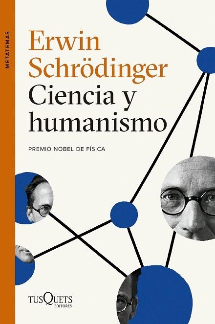 CIENCIA Y HUMANISMO | 9788411074032 | SCHRÖDINGER, ERWIN | Llibreria La Gralla | Llibreria online de Granollers