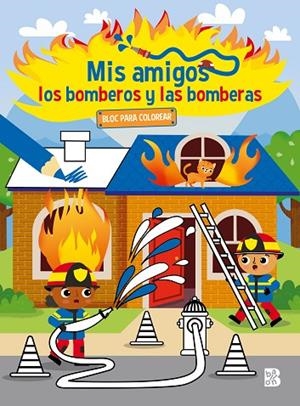 MIS AMIGOS LOS BOMBEROS Y LAS BOMBERAS-BLOC PARA COLOREAR | 9789403234878 | BALLON | Llibreria La Gralla | Llibreria online de Granollers
