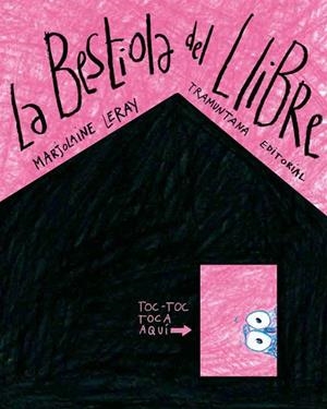 BESTIOLA DEL LLIBRE, LA | 9788419829047 | LERAY, MARJOLAINE | Llibreria La Gralla | Llibreria online de Granollers