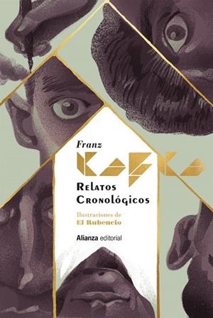 RELATOS CRONOLÓGICOS [EDICIÓN ILUSTRADA] | 9788411485142 | KAFKA, FRANZ | Llibreria La Gralla | Librería online de Granollers