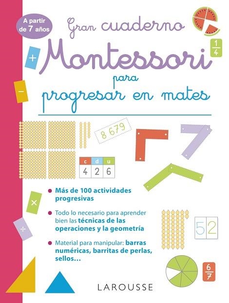 GRAN CUADERNO MONTESSORI PARA PROGRESAR EN MATES. A PARTIR DE 7 AÑOS | 9788419436832 | URVOY, DELPHINE | Llibreria La Gralla | Llibreria online de Granollers
