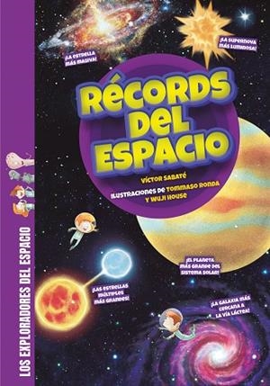 RÉCORDS DEL ESPACIO | 9788413613710 | SABATÉ, VÍCTOR | Llibreria La Gralla | Librería online de Granollers