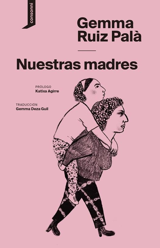 NUESTRAS MADRES | 9788419490193 | RUIZ PALÀ, GEMMA | Llibreria La Gralla | Llibreria online de Granollers