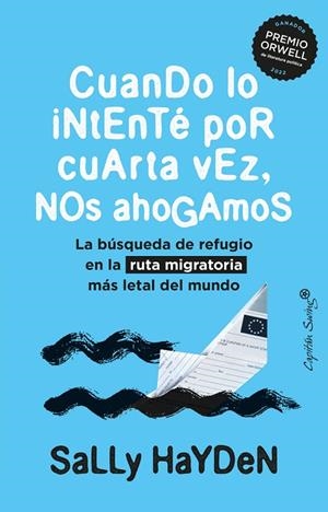 CUANDO LO INTENTÉ POR CUARTA VEZ, NOS AHOGAMOS | 9788412779813 | HAYDEN, SALLY | Llibreria La Gralla | Librería online de Granollers