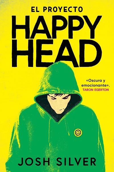 EL PROYECTO HAPPYHEAD | 9788419266866 | SILVER, JOSH | Llibreria La Gralla | Librería online de Granollers
