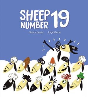 SHEEP NUMBER 19 | 9788419607768 | LACASA, BLANCA | Llibreria La Gralla | Librería online de Granollers