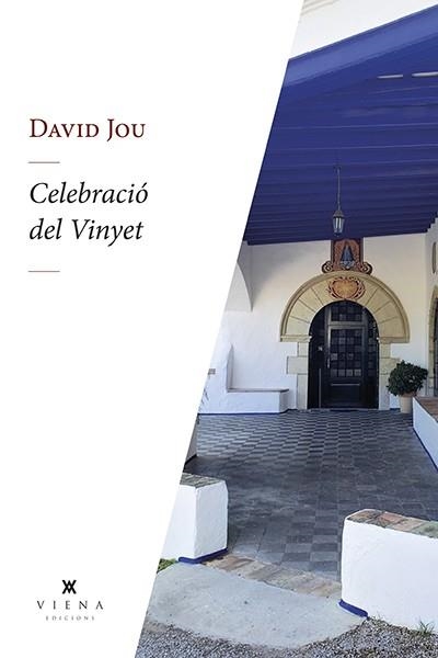 CELEBRACIÓ DEL VINYET | 9788419474292 | JOU MIRABENT, DAVID | Llibreria La Gralla | Llibreria online de Granollers