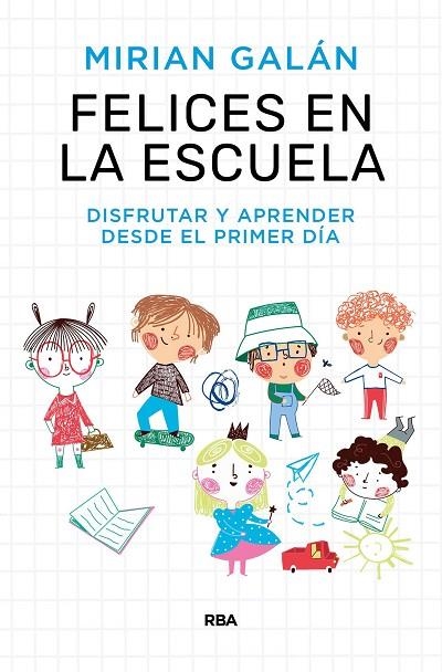 FELICES EN LA ESCUELA | 9788411323154 | GALÁN MARQUÉS, MIRIAN | Llibreria La Gralla | Librería online de Granollers