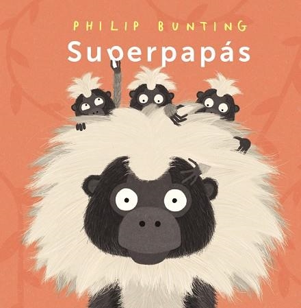 SUPERPAPÁS | 9788414338070 | BUNTING, PHILIP | Llibreria La Gralla | Llibreria online de Granollers