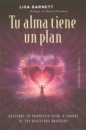 TU ALMA TIENE UN PLAN | 9788411721127 | BARNETT, LISA | Llibreria La Gralla | Librería online de Granollers