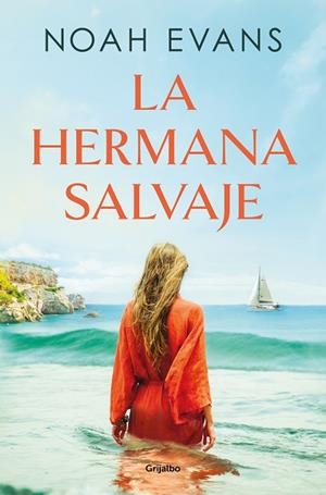 HERMANA SALVAJE, LA | 9788425366741 | EVANS, NOAH | Llibreria La Gralla | Librería online de Granollers