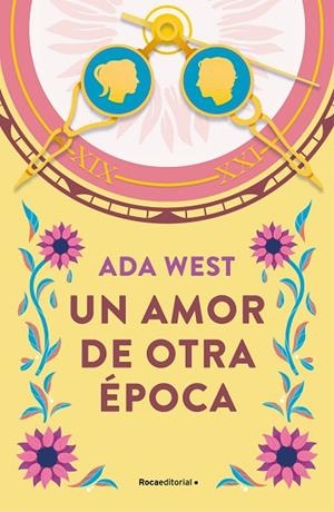 UN AMOR DE OTRA ÉPOCA | 9788419449962 | WEST, ADA | Llibreria La Gralla | Llibreria online de Granollers