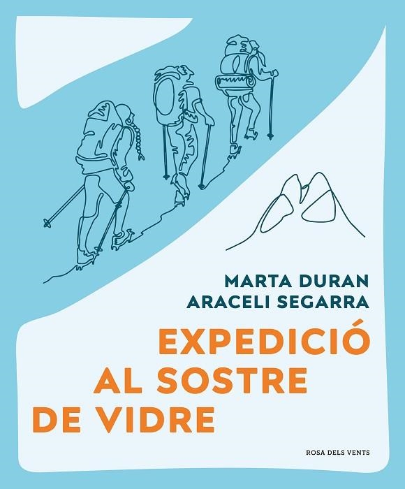 EXPEDICIÓ AL SOSTRE DE VIDRE | 9788419259479 | DURÁN, MARTA / SEGARRA, ARACELI | Llibreria La Gralla | Llibreria online de Granollers