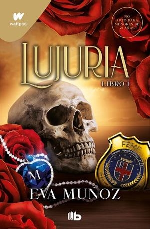 LUJURIA. LIBRO 1 (PECADOS PLACENTEROS 3) | 9788413148304 | MUÑOZ, EVA | Llibreria La Gralla | Llibreria online de Granollers