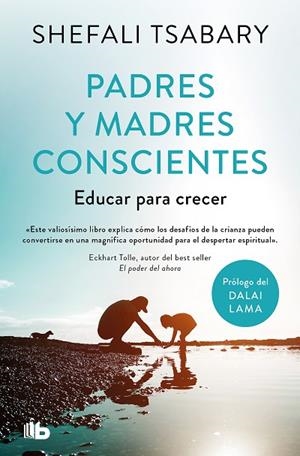PADRES Y MADRES CONSCIENTES (BOLSILLO) | 9788413147758 | TSABARY, DRA. SHEFALI | Llibreria La Gralla | Librería online de Granollers