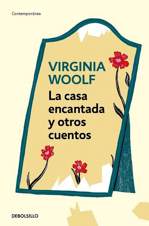 CASA ENCANTADA Y OTROS CUENTOS, LA (BOLSILLO) | 9788466373562 | WOOLF, VIRGINIA | Llibreria La Gralla | Llibreria online de Granollers