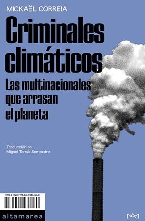 CRIMINALES CLIMÁTICOS | 9788419583260 | CORREIA, MICKAËL | Llibreria La Gralla | Librería online de Granollers