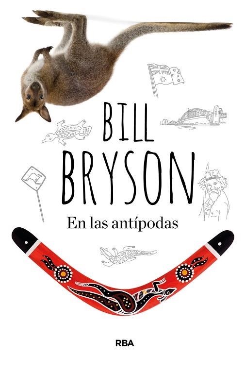 EN LAS ANTÍPODAS | 9788491873969 | BRYSON, BILL | Llibreria La Gralla | Librería online de Granollers