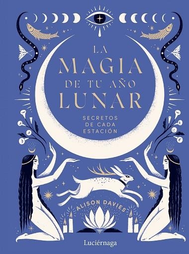 MAGIA DE TU AÑO LUNAR, LA | 9788419164933 | DAVIES, ALISON | Llibreria La Gralla | Librería online de Granollers