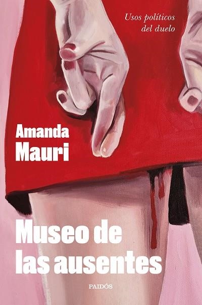 MUSEO DE LAS AUSENTES | 9788449341946 | MAURI, AMANDA | Llibreria La Gralla | Librería online de Granollers