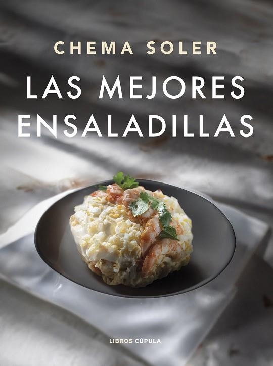 MEJORES ENSALADILLAS, LAS | 9788448040659 | SOLER, CHEMA | Llibreria La Gralla | Librería online de Granollers
