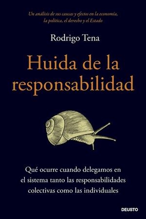 HUIDA DE LA RESPONSABILIDAD | 9788423436743 | TENA, RODRIGO | Llibreria La Gralla | Llibreria online de Granollers