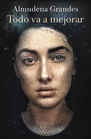 TODO VA A MEJORAR (BOLSILLO) | 9788411073929 | GRANDES, ALMUDENA | Llibreria La Gralla | Librería online de Granollers